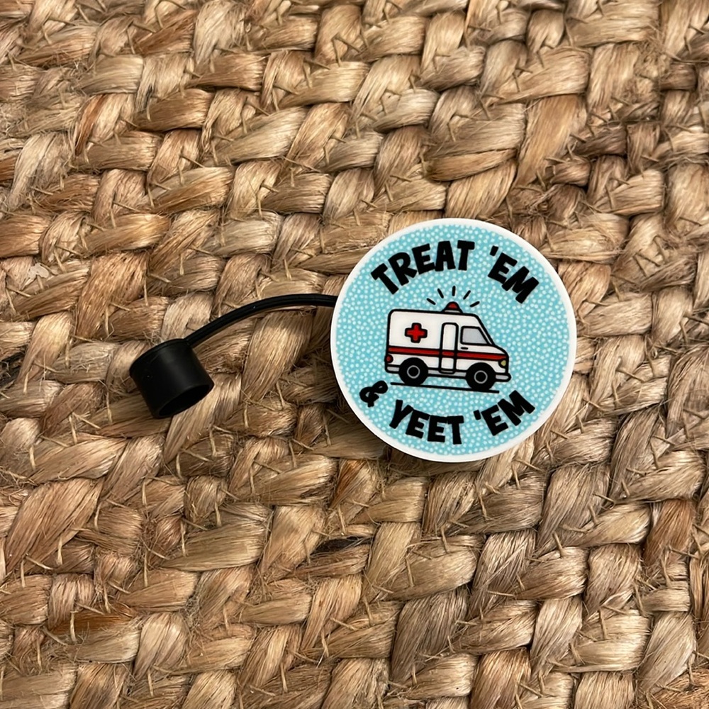 Nurse, EMS, physician, ER, medical humor Stanley cup/tumbler straw topper